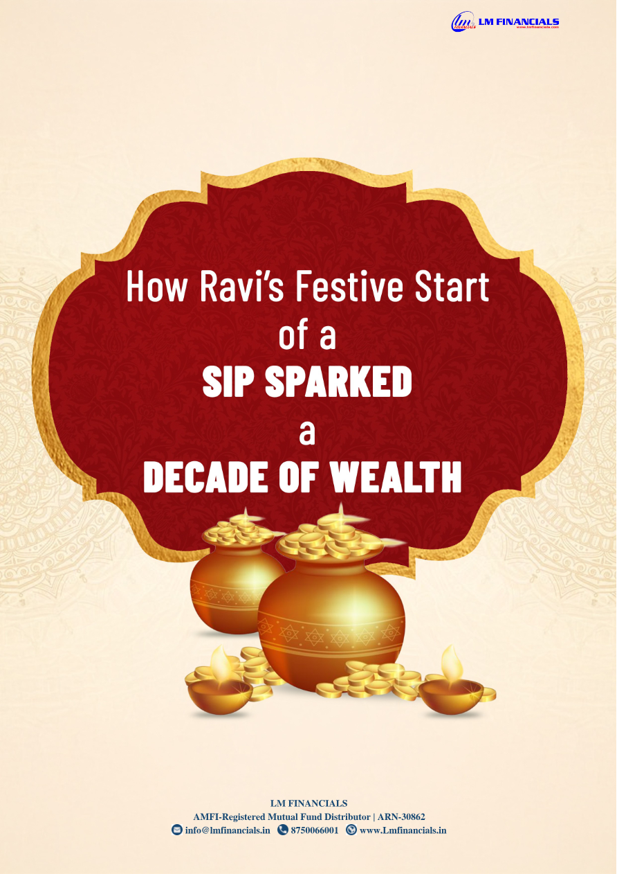 How Ravi's Festive Start of a SIP Sparked a Decade of Wealth