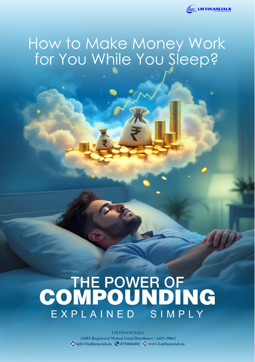 How to Make Money Work for You While You Sleep: The Power of Compounding Explained